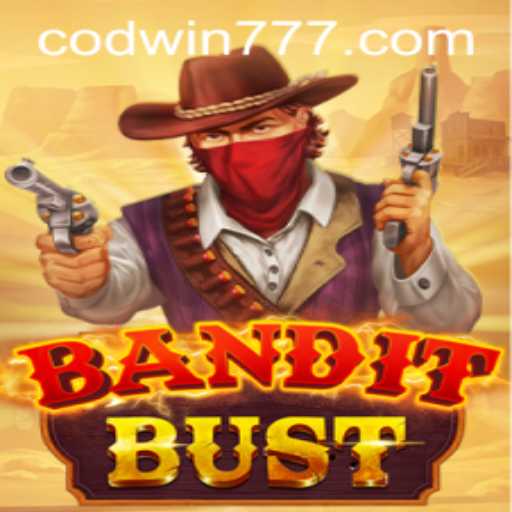 BanditBust: A Captivating Adventure in Modern Gaming